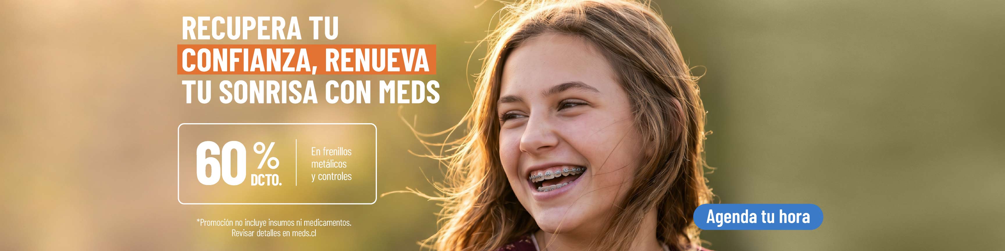 Campaña Ortodoncia Metálica | Clínica MEDS