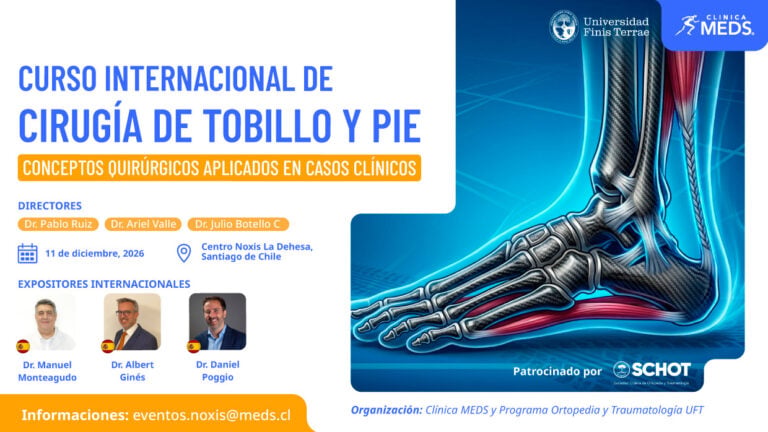 Curso Internacional de Cirugía de Tobillo y Pie – Conceptos quirúrgicos aplicados en casos clínicos | Clínica MEDS