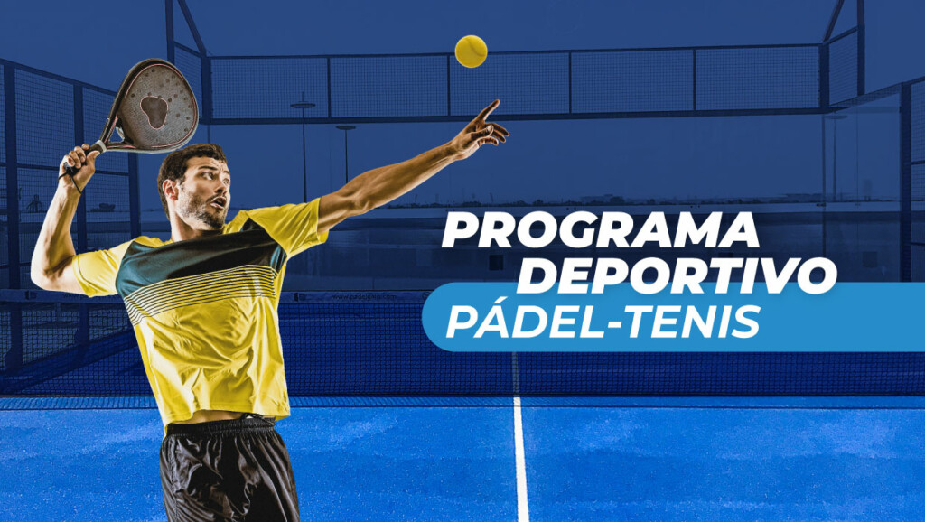 Programa Deportivo Pádel-Tenis